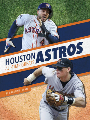 cover image of Houston Astros All-Time Greats